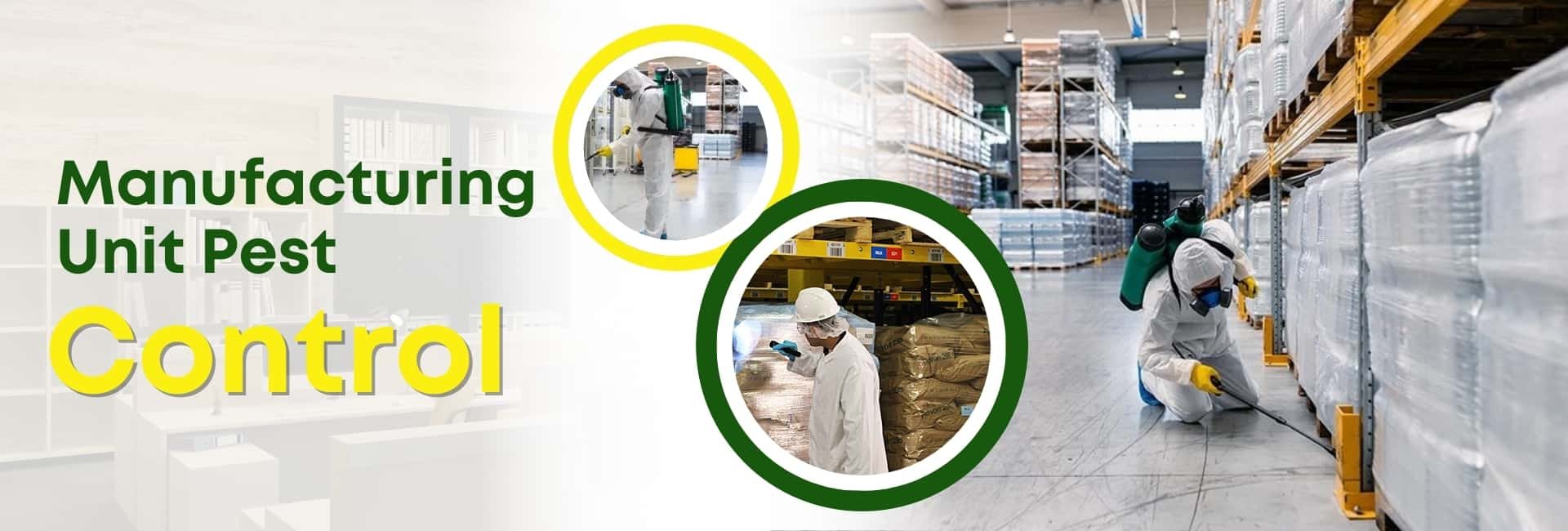 Manufacturing Unit Pest Control