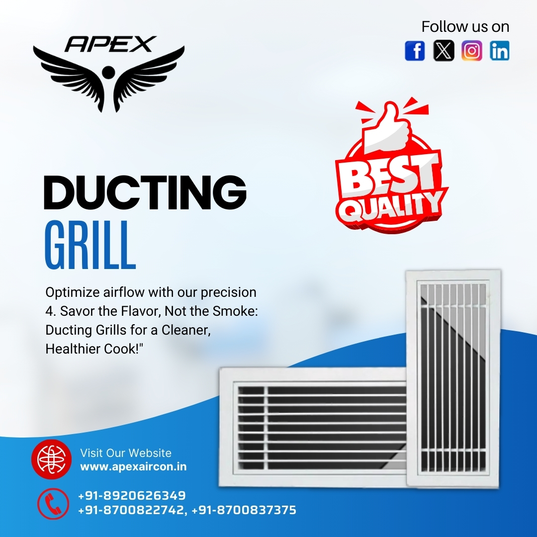 Best Ducting Grill Dealer and Supplier in delhi ncr: Apex Aircon