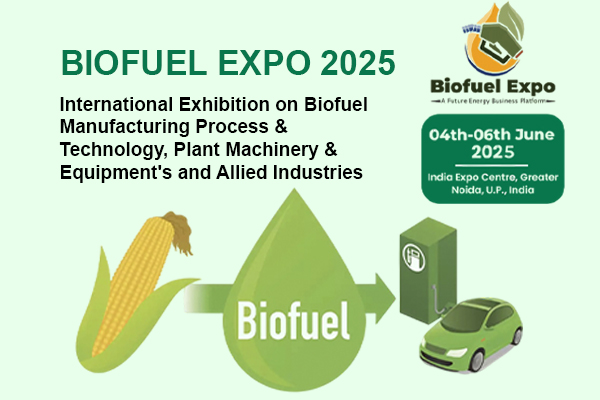 International Biofuel Exhibition: Manufacturing & Technology