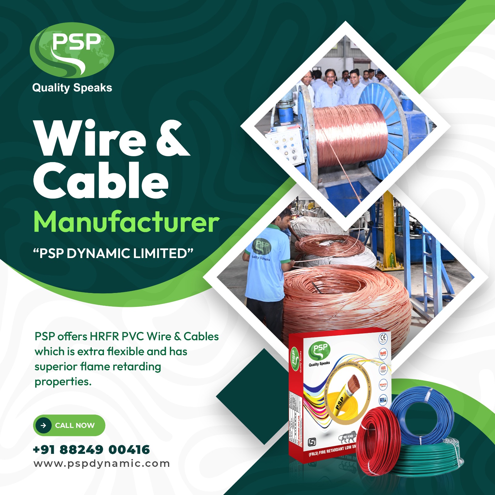 Wire and Cable Manufacturing in India : PSP Dynamic Limited